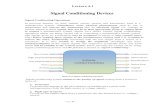 Signal Conditioning Devices - lunyax's Blog · PDF fileLecture 4.1 mechatronics system. ... Thus before sending these signals to the mechatronics control unit it is ... signal conditioning