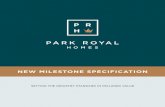 NEW MILESTONE SPECIFICATION - parkroyalhomes.comparkroyalhomes.com/images/milestone/milestone-specifications.pdf · new milestone specification setting the industry standard in included