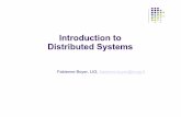 Introduction to Distributed Systems - imaglig-membres.imag.fr/boyer/html/Documents/cours/AR/01-Intro-ETD.pdf · Business " E-commerce ! Distributed Games ! ... The interface defines