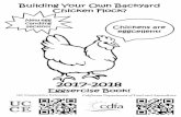 Eggsercise Book! Building Your Own Backyard Chicken · PDF fileBuilding Your Own Backyard Chicken Flock? Chickens are ... Shiny feathers Scales on shanks ... types of Avian Influenza