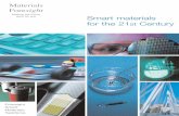 Making the future work for you Smart materials for the 21 ... · PDF fileSmart materials for the 21st Century Materials Foresight Making the future work for you Foresight Smart Materials