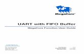 UART with FIFO Buffer - Altera · PDF fileUART with FIFO Buffer ... devices Table 1. UART with FIFO Buffer Release Information. ... interface types. The UART with FIFO Buffer MegaCore
