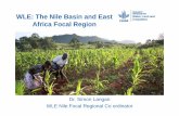 WLE: The Nile Basin and East Africa Focal Regionspate-irrigation.org/.../2015/03/Simon_WLE-Presentation-Nile_sl.pdf · WLE Regional Program in the Ganges WLE: The Nile Basin and East