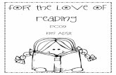For the Love of Reading - Southern California Kindergarten ... · PDF filePCO Kim Adsit. Follow the Framework: ... part of a book. Be sure everyone sees ... Share time to answer the