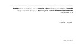 Introduction to web development with Python and Django ... · PDF file2.1 Project folder ... tecture which you learn to work ... Introduction to web development with Python and Django
