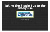 Taking the hippie bus to the enterprise - GOTO Bloggotocon.com/dl/goto-aar-2013/slides/MogensHellerGrabe_TakingThe... · Stuff I didn't show Can also use RabbitMQ, Azure Service Bus,