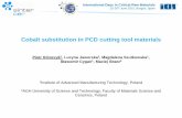 Cobalt substitution in PCD cutting tool · PDF fileInternational Days in Critical Raw Materials 25-26th June 2015, Burgos, Spain Cobalt substitution in PCD cutting tool materials Piotr