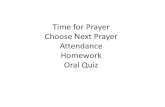 Time for Prayer Choose Next Prayer Attendance Homework ...sdoshi.pbworks.com/w/file/fetch/77918432/MT-Chapter5.pdf · Time for Prayer Choose Next Prayer Attendance Homework Oral Quiz.