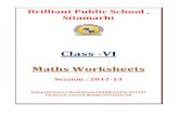 BRILLIANT PUBLIC SCHOOL, SITAMARHI VII – MATHS – …brilliantpublicschool.com/files/documents/VI_Maths-Worksheets... · Brilliant Public School , Sitamarhi Class -VI ... Class