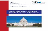 Small Business: Providing Goods, Services & … Business: Providing. Goods, Services & Solutions. 2011. ... small businesses that receive or are subject to any enforcement-related