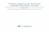 CalPERS Public Agency & Schools Health Benefits … Instructions. 71 . 1. Introduction . The Public Agency & Schools Health Benefits Guide (Guide) is designed to assist you, as the