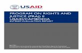 PROGRAM ON RIGHTS AND JUSTICE (PRAJ) II USAID/CAMBODIApdf.usaid.gov/pdf_docs/PDACS527.pdf · PROGRAM ON RIGHTS AND JUSTICE (PRAJ) II USAID/CAMBODIA ... PRAJ I First Phase of the Program