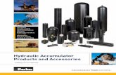 Hydraulic Accumulator Products and  · PDF fileHydro-pneumatic accumulators ... to a hydraulic system can: • improve system efficiency ... aircraft. This Brief will discuss the