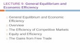 General Equilibrium and Economic Efficiency The …contents.kocw.net/document/m9-General_Equilibrium_a… ·  · 2011-11-09Social Welfare Functions ... show the efficiency of market