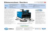 Dimension Power Source Series - MillerWelds/media/miller electric/imported mam...Internal digital voltage control ... ™ Power Source Only Option #2: Dimension ... Dimension 562 907360