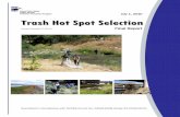 Trash Hot Spot Selection - waterboards.ca.gov Provision C.10.b.ii July 1, 2010 Trash Hot Spot Selection Submitted in Compliance with NPDES Permit No. CAS612008 (Order R2-2009-0074)