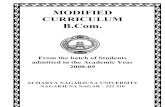 MODIFIED CURRICULUM B.Com.nagarjunauniversity.ac.in/ugsyllabus/commerce.pdf · MODIFIED CURRICULUM B.Com. ... Lesson No. 4 Modern poetry Mathrudesasya Aujvalyam ... Salient features