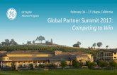 February 14 – 17 | Napa, California Global Partner Summit 2017: Competing · PDF file · 2017-03-07February 14 – 17 | Napa, California Global Partner Summit 2017: Competing to