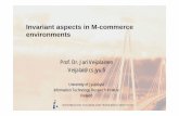 Invariant aspects in M-commerce environments · PDF fileInvariant aspects in M-commerce environments ... • forecast for mobile subscribers: ... as well as tiny energy reserves,