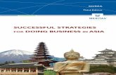 SUCCESSFUL STRATEGIES DOING BUSINESS IN - JD …documents.jdsupra.com/f49c7c10-10bc-42e8-930f-2b73c9af8c35.pdf · SUCCESSFUL STRATEGIES FOR DOING BUSINESS IN ASIA PREPARED BY MERITAS