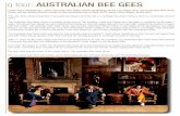 q tour: AUSTRALIAN BEE GEES - qmagazine.com.au 18 Q Tour.pdf · q tour: AUSTRALIAN BEE GEES Fresh from celebrating 7 years and well over 2000 shows headlining on the Las Vegas strip,