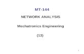Circuit Theorems… · PPT file · Web view · 2016-07-09MT-144 NETWORK ANALYSIS Mechatronics Engineering (13) * Applications: AC Bridges AC Bridges (Cont’d) Bridge for measuring