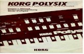 Korg Polysix Owners Manual - Synthfool! and thank you for purchasing the new Korg PS-6 Programmable Polyphonic Synthesizer, This versatile six-voice synthesizer offers the Wide range