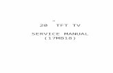 1 - Freej.mdownload1.free.fr/Schemas/Vestel/TFT_Plasma/20... · Web view20” TFT TV. SERVICE MANUAL (17MB18) TABLE OF CONTENTS. 1. INTRODUCTION 3. 1.1. Scope 3. 1.2. General Features