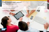 TREX based DMS search - websmp201.sap-ag.desapidp/... · TREX based DMS search Many customers are using the SAP Document Management System (DMS) in order to store their daily business