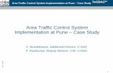 Area Traffic Control System Implementation at Pune – … writeup of Pune survey.pdf · Area Traffic Control System Implementation at Pune ... zObtaining a correct measure of traffic