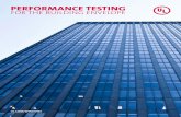 PERFORMANCE TESTING FOR THE BUILDING ENVELOPE · PDF fileUL is a single source solution provider for all Performance Testing needs for the building envelope – helping to ensure performance
