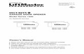 GARAGE DOOR OPENER - LiftMaster Chamberlain Group, Inc. 845 Larch Avenue Elmhurst, Illinois 60126-1196 GARAGE DOOR OPENER Model Series 1300 For Residential Use Only Owner’s Manual