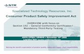 Specialized Technology Resources, Inc. Consumer · PDF fileConsumer Product Safety Improvement Act ... 103 -Tracking labels for children’s products ... and update ASTM F963 standard