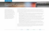 PTX5000 and PTX3000 Packet Transport Routers · PDF file · 2017-05-09engine slots, and nine switch fabric slots. At 3 Tbps per line-card slot, the PTX5000 supports 24 Tbps of total