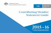 CSS Contributing Member Statement Guide 2015-16 –16 Find out how your super benefit is calculated and how you can make CSS work for you Contributing Member Statement Guide Your benefit