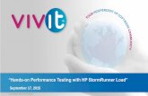 “Hands on Performance Testing with HP StormRunner c.ymcdn.com/sites/ · PDF fileHP StormRunner. Are you up to the ... HP StormRunner Load Performance testing in the cloud for web