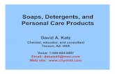 Soap, detergents, and personal care products ACS SF detergents, and personal care products ACS SF...Soaps, Detergents, and Personal Care Products David A. Katz Chemist, educator, and