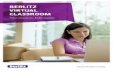 BERLITZ VIRTUAL CLASSROOM - · PDF fileBerlitz Virtual Classroom is available for beginners through ... Level Topic Berlitz: 1-2 CEF: A1 ... English for the Oil Industry 1 English