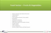 Food Sector – Fruits & Vegetables - · PDF fileFood Sector –Fruits & Vegetables ... 2 Safal Mother Dairy ... Reliance Fresh is the one of the largest organized retailers in India