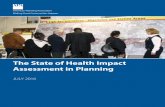 The State of Health Impact Assessment in Planning · PDF fileAmerican Planning Association The State of Health Impact Assessment in Planning 4 planning.org ACKNOWLEDGMENTS This report