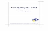 Companies Act, 2008 Workbook - · PDF fileCompanies Act (2008) Companies Act, 2008 Workbook ... Protection of property interests ... y Transfer by a company of money or other property