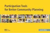 Partic ipation Tools for Better Community Planninglgc.org/.../Participation_Tools_for_Better_Community_Planning.pdf · PARTICIPATION TOOLS FOR BETTER COMMUNITY PLANNING3 To gather
