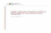 THE GREAT CHALLENGES OF CONSECRATED LIFE …archive.paoline.org/paoline/.../Arnaiz_LegrandiSfideVCoggi-eng.pdf · try to give a name to the great challenges of consecrated life in
