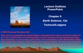 Lecture Outlines PowerPoint Chapter 9 Tarbuck/Lutgenstaozhou/ccc/Ch09_Lecture.pdf · Lecture Outlines PowerPoint Chapter 9 Earth Science, 12e ... • Pipes are short conduits that