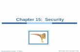 Chapter 15: Security - mmu.ac.krlily.mmu.ac.kr/lecture/16os/ch15.pdf · Operating System Concepts ... Chapter 15: Security ... To explain the fundamentals of encryption, authentication,