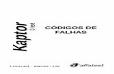 Kaptor FALHAS Diesel CÓDIGOS DE   Códigos de Falhas Kaptor SUMÁRIO 1.0 - MERCEDES BENZ 5 1.01 - FALHAS ADM 5 1.02 - FALHAS PLD / MR