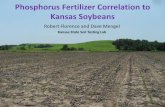 Phosphorus Fertilizer Correlation to Kansas … Fertilizer Correlation to Kansas Soybeans Robert Florence and Dave Mengel Kansas State Soil Testing Lab . ... North Central Soybean