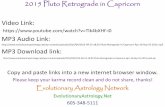 2015 Pluto Retrograde in  · PDF file2015 Pluto Retrograde in Capricorn Video Link: ... Libra –13 years, ... •Merges the Pluto and Saturn archetypes