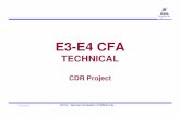CH9-E3-E4 CFA CDR Project.pptbsnltnj1.webs.com/e3e4/cfa/10-E3-E4 CFA CDR Project.pdf · the Topic: CDR Project. • Eligibility: Those who have got the Up-gradation from E3 to E4.