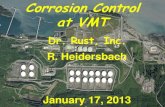 Corrosion Control at VMT Control at VMT ... Priorities--crude oil marine terminals ... —Berth 5 Crude Oil Line •Good news— corrosion found/repaired with